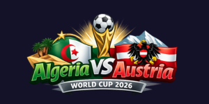 پیش بینی بازی الجزایر و اتریش در جام جهانی 2026